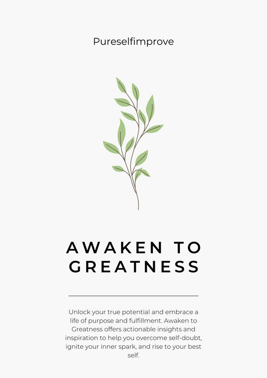 Awaken to Greatness